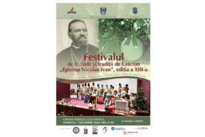 Invitație | Festivalul de colinde și tradiții de Crăciun „Episcop Nicolae Ivan”, ediția a XIII-a